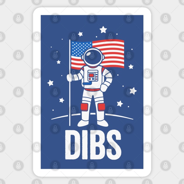 Funny Patriotic Astronaut Claims Dibs on the Moon with an American Flag Sticker by TwistedCharm